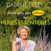 Je_ne_sais_pas_utiliser_les_huiles_essentielles