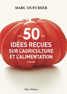 50-idees-recues-sur-agriculture-et-alimentation